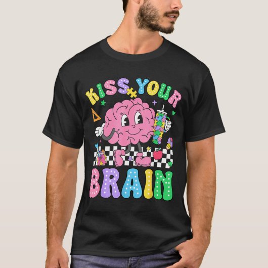 Kiss Your Brain Valentines Autism Awareness Teache T-Shirt (Vorderseite)