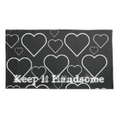 Kissen Hüllen Behielt es Handsome Schwarz-weiß Hea Kissenbezug (Rückseite)