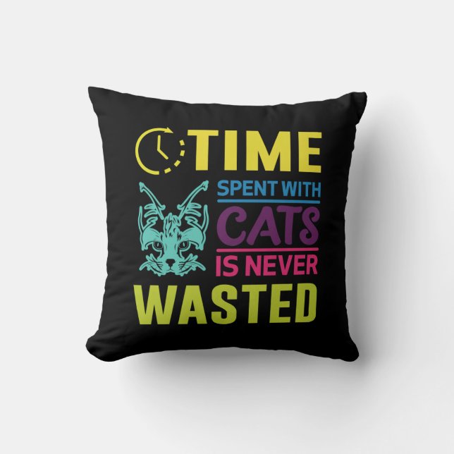 Kissen mit Zitat über Zeit mit Katzen (Vorderseite)