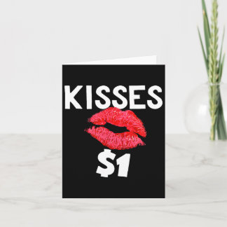 Kisses For Only One Dollar Valentine's Day Edition Karte
