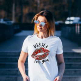 Kisses for You Valentine T-Shirt