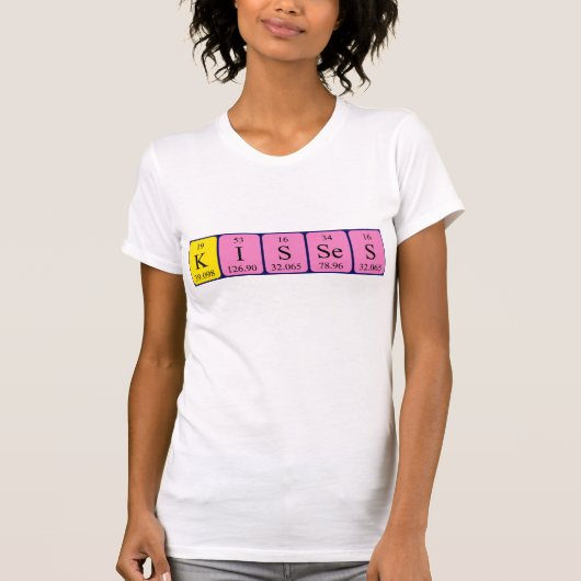 Kisses Periodenname Shirt (Vorderseite)