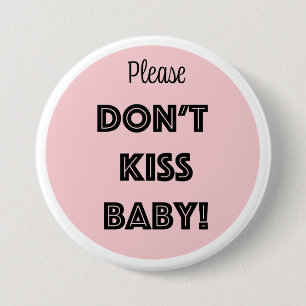 KISST EUCH NICHT BABY! BUTTON