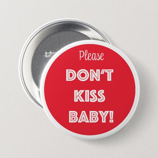 KISST EUCH NICHT BABY! BUTTON (Vorne & Hinten)