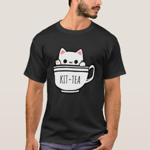 Kit Tea Lustige Katze Wortspiel Kawaii Katze T-Shirt