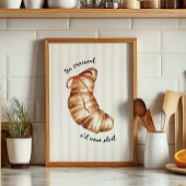Kitchen Art Print Un Croissant S'il Vous Plaît Poster