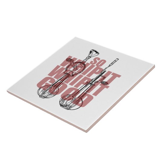 Kitchen Whisk | Whip It Good Funny Fliese (Seite)