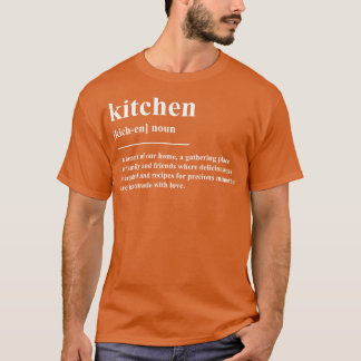 Kitchendefinition T-Shirt