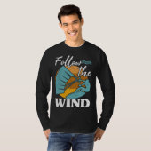 Kiteboarder Follow The Wind Kitesurfer Kite Surf K T-Shirt (Vorne ganz)