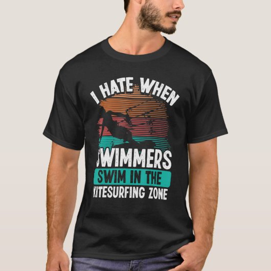 Kiteboarder Funny I hate Swimmers Sarcastic Humor T-Shirt (Vorderseite)