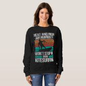 Kiteboarding Heat Funny Kiteboarder Kitesurfer Win Sweatshirt (Vorne ganz)