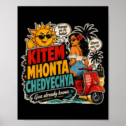 Kitem Mhonta Chedyechya Goa Vibes Poster (Vorne)