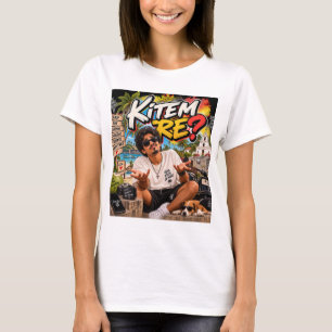 Kitem Re? – Goanischer Geisteszustand T-Shirt
