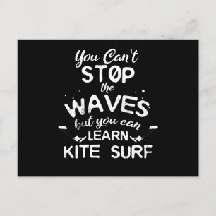 Kitesurf Kitesurfen Stopp Waves Surfen Windsurfen Postkarte