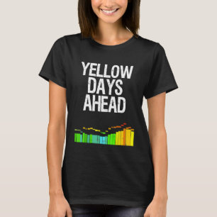 Kitesurf Sprichwort Gelbe Tage Windsurfgeschenk Dr T-Shirt