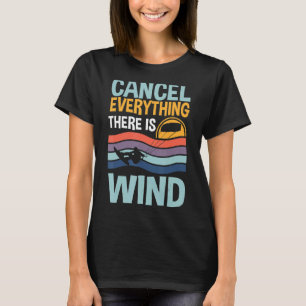Kitesurfen abbrechen Alles ist Wind Kitebo T-Shirt