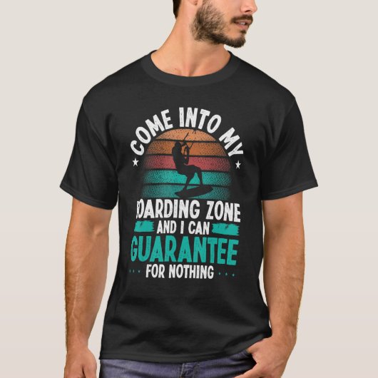 Kitesurfer Humor Guarantee for nothing Funny Kiteb T-Shirt (Vorderseite)