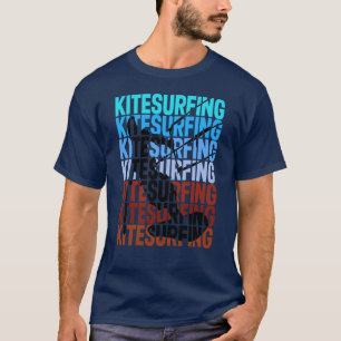 Kitesurfing T - Shirt