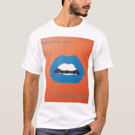 Kitschige Sprüche zum Valentinstag T-Shirt
