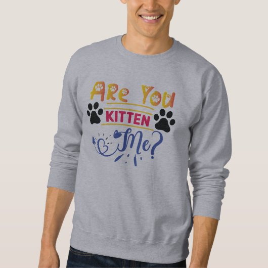Kitst du mich? sweatshirt (Vorderseite)