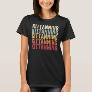 Kittanning Pennsylvania Kittanning PA Retro Vintag T-Shirt
