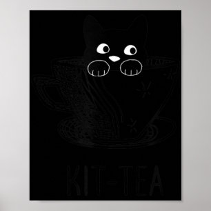KitTea Katze Lover Niedliche und lustige schwarze  Poster