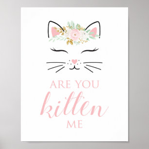 Kitten Birthday Sign Floral kitty Gesicht Poster