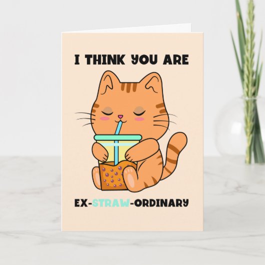 Kitten Bubble Tee Sie sind außergewöhnliche Strohp Karte (Vorderseite)
