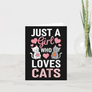 Kitten Just a Girl, die Lieben Katzen Shirt Niedli Karte