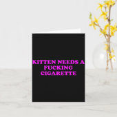 Kitten Needs A Foring Cigarette Funny Cat Meme Wom Karte (Gelbe Blume)