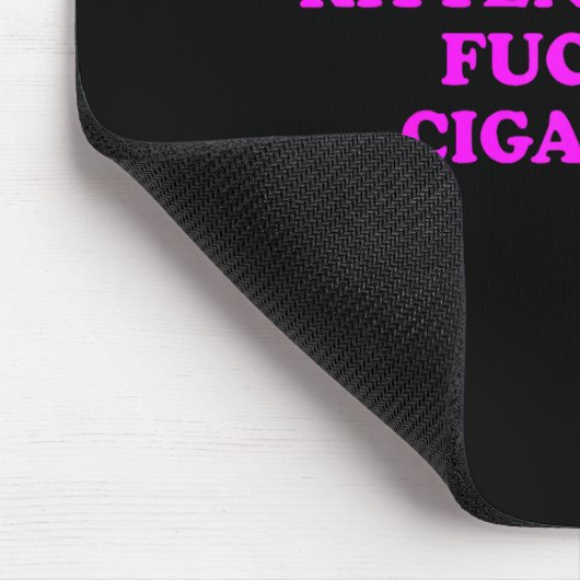 Kitten Needs A Foring Cigarette Funny Cat Meme Wom Mousepad (Ecke)