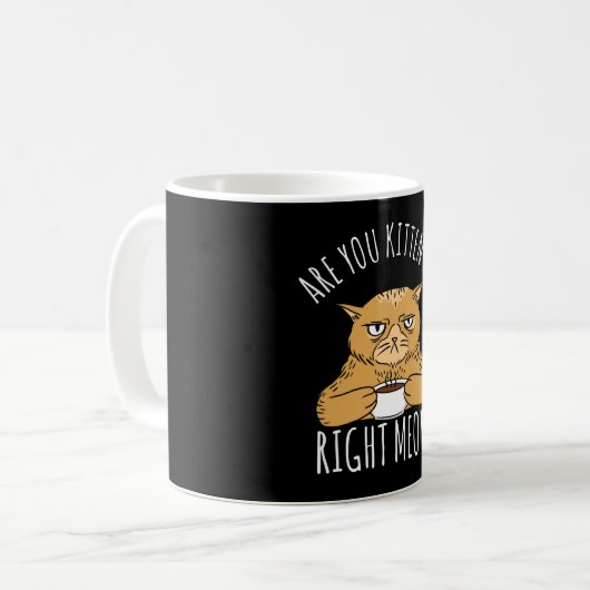 Kitten Sie mich in der Mitte? Kaffeetasse (Vorderseite Links)