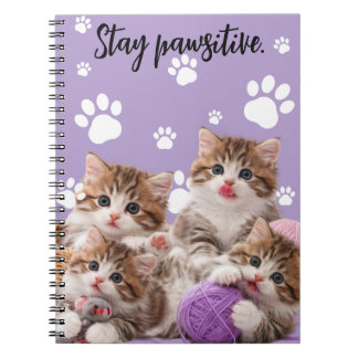 Kitten Stay Pawsitive Notebook Notizblock