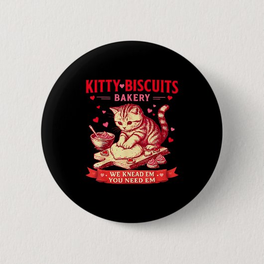 Kitty Biscuits Bäckerei Wir kneten sie, Sie brauch Button (Vorderseite)