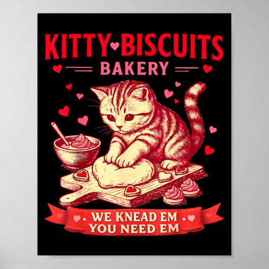 Kitty Biscuits Bakery We Knead Em You Need Em Vale Poster (Vorne)