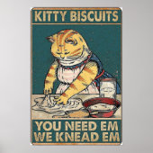 Kitty Biscuits Sie brauchen wir knetet Katzenretro Poster (Vorne)
