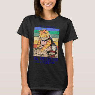 Kitty Biscuits Wir wissen, dass Sie Em Cat Kitty b T-Shirt