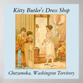 Kitty Butler's Dress Shop Poster