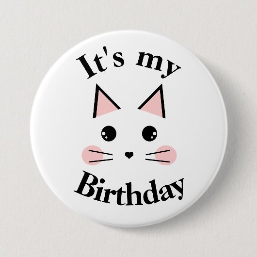 Kitty Cat Es ist mein Geburtstag Button (Vorderseite)