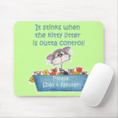 Kitty Litter Stinks Mousepad (Mit Mouse)
