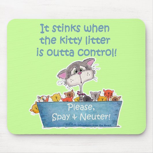 Kitty Litter Stinks Mousepad (Vorne)