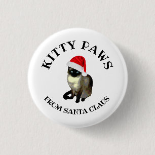 Kitty Paws aus dem Santa Claus Niedliche siamesisc Button