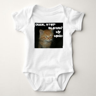 Kitty "TYP STOP BLOWIN' MY MIND" Säugling Strample Baby Strampler