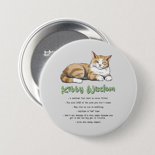 Kitty Wisdom - Funny Cat Rules with a Brown Cat Button (Vorne & Hinten)