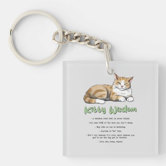 Kitty Wisdom - Funny Cat Rules with a Brown Cat Schlüsselanhänger (Vorderseite)