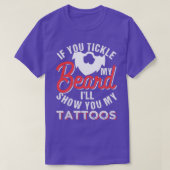 Kitzeln Sie meinen Bart 1 T-Shirt (Design vorne)