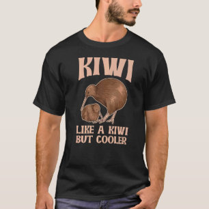 Kiwi wie ein Kiwi, aber Cooler für einen Kiwi-Voge T-Shirt