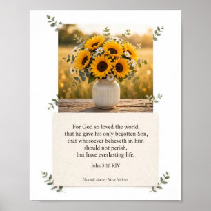 KJV Bibel-Johannes 3:16- Sonnenblume Poster