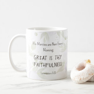 Klagelieder 3:23 Sie sind alle Morgen neu, und dei Kaffeetasse