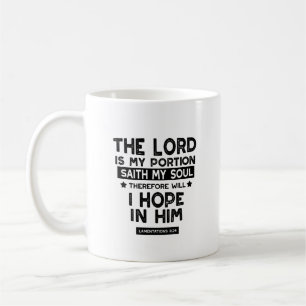 Klagelieder 3:24 Der Herr ist mein Teil Zitate Kaffeetasse